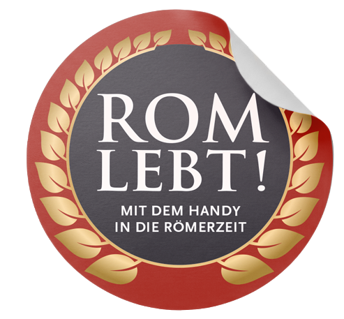 Eintrittsaufkleber aus der Ausstellung "Rom lebt!"